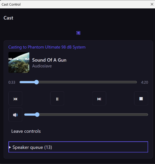Cast Control: casting to a Phantom Ultimate 98 dB System, the track and artist with artwork, position, transport, Stop, the speaker&rsquo;s volume, and a collapsed Speaker queue of 13